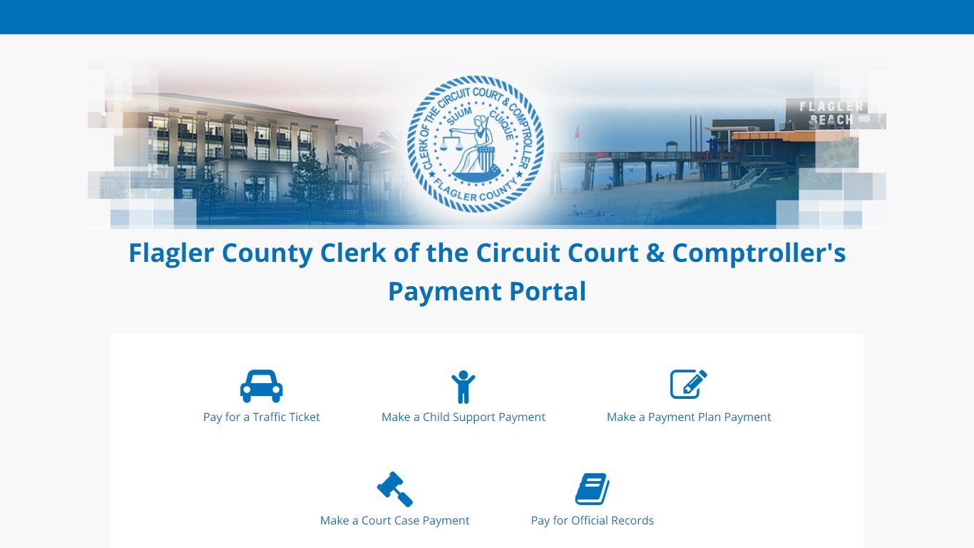 Flagler County Clerk of the Circuit Court & Comptroller Payment Portal